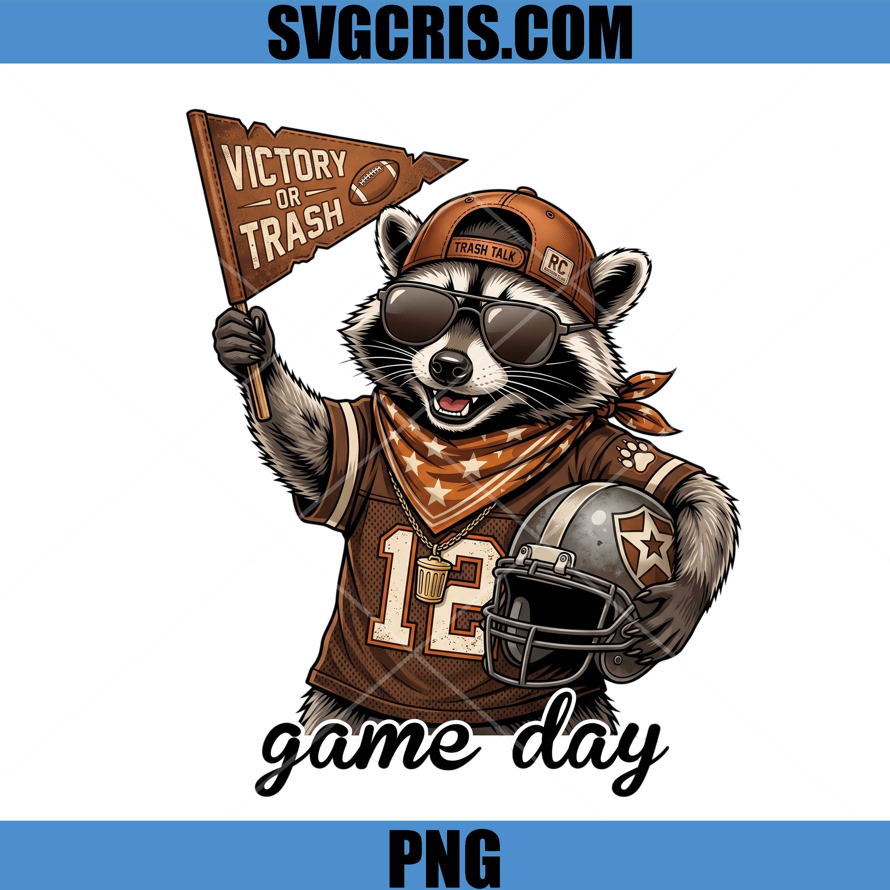 Victory Or Trash Game Day PNG, Funny Raccoon Football PNG