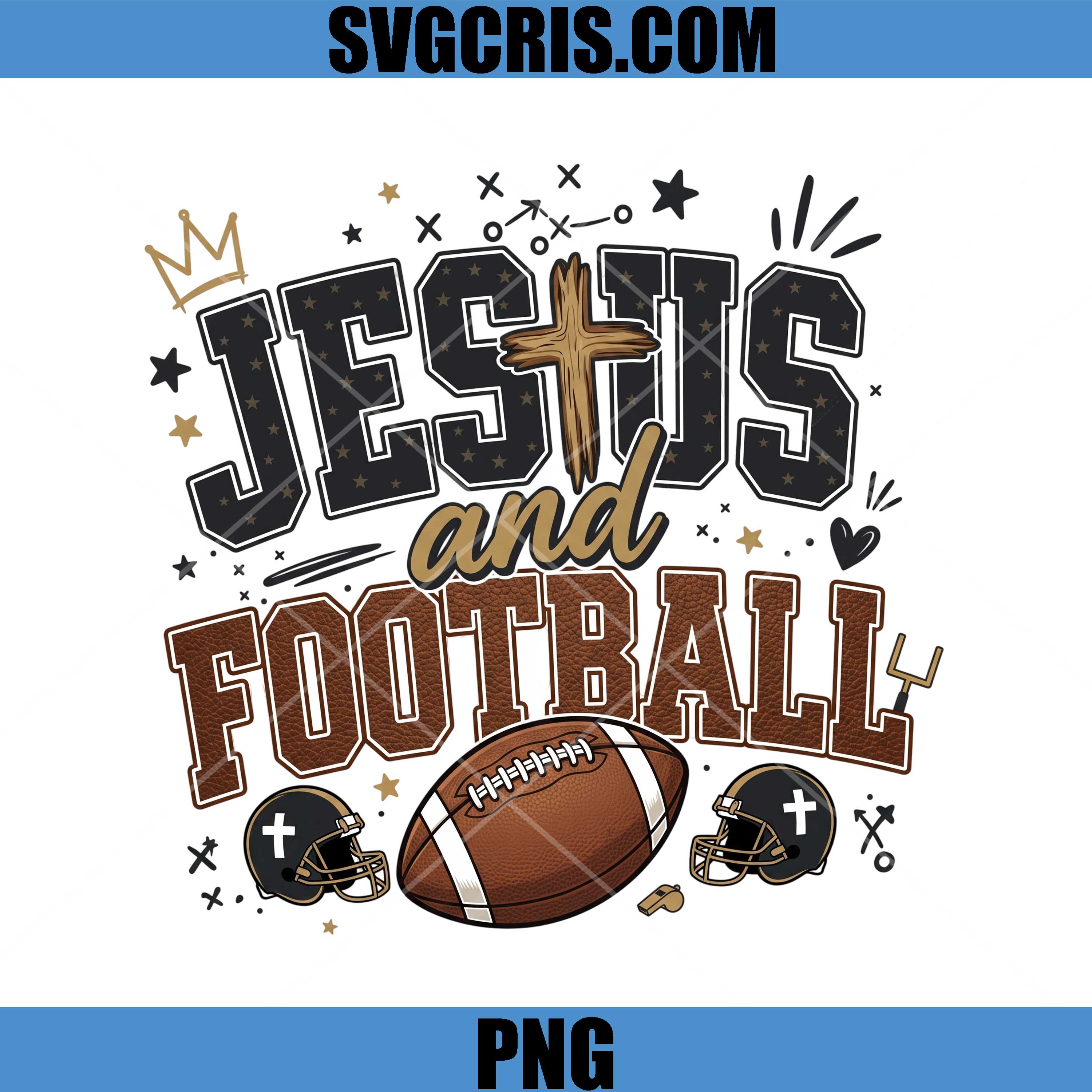 Jesus And Football Faith Game Day PNG, Christian Football PNG