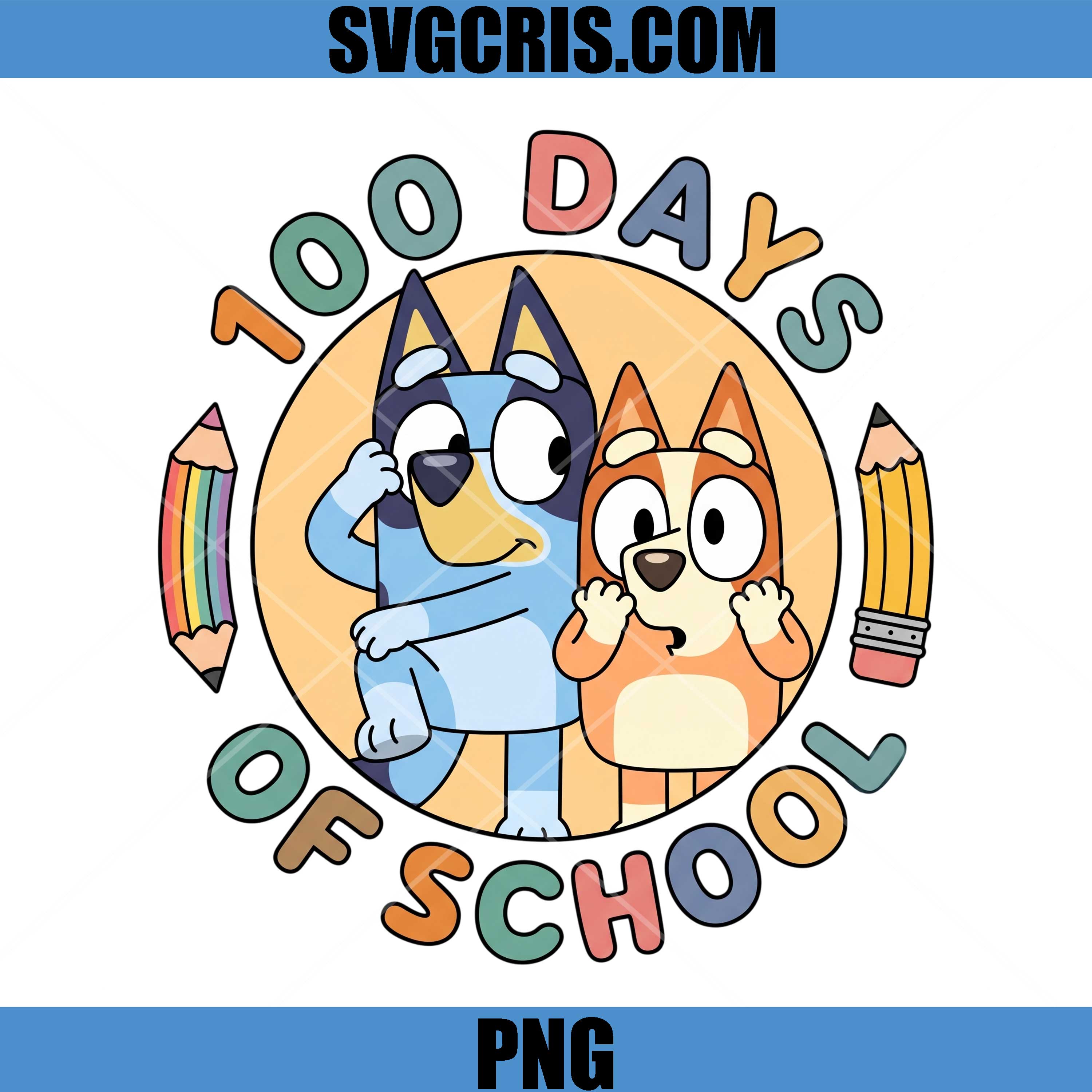 Bluey 100 Days Of School PNG, Bingo School Celebration PNG