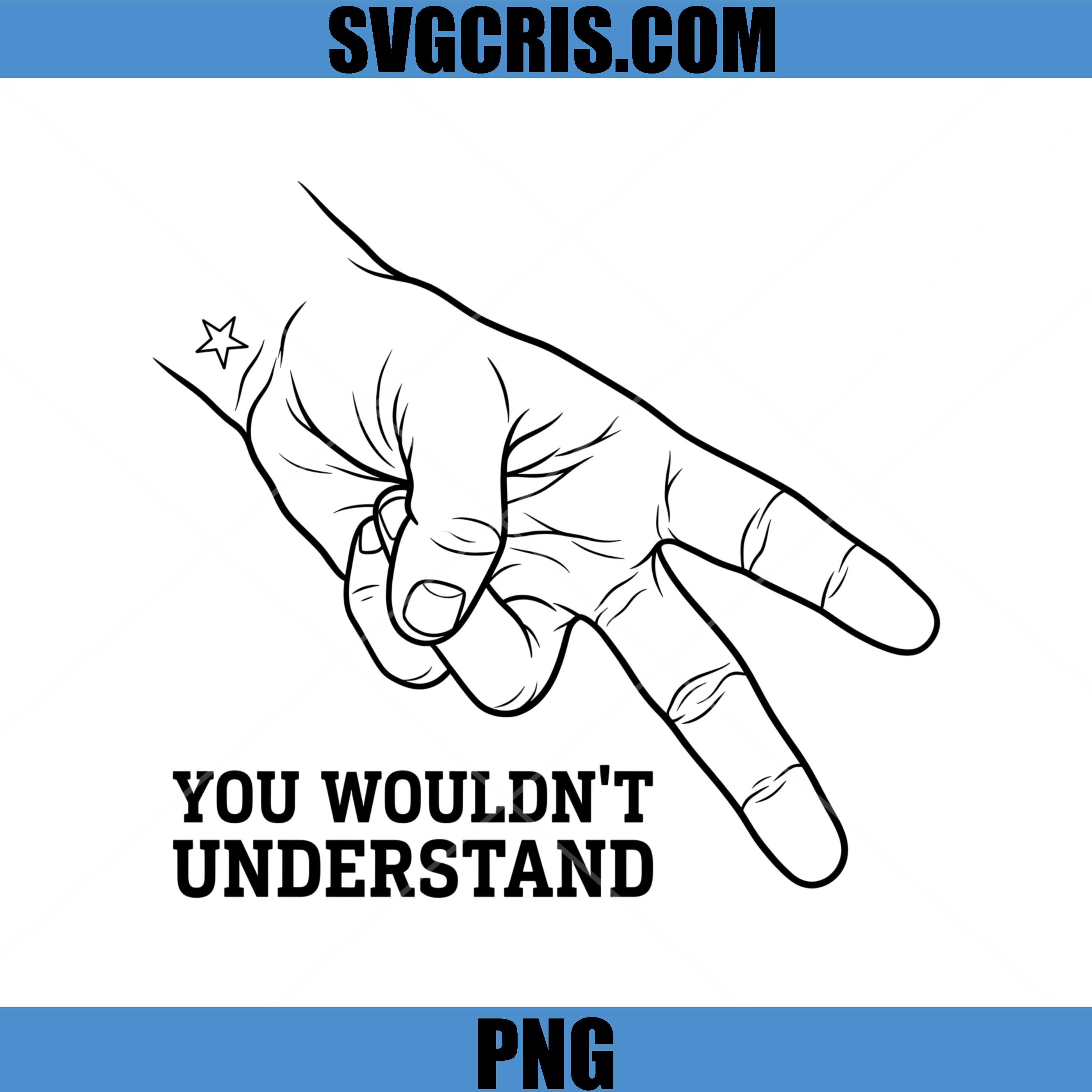 You Wouldn't Understand Fun PNG, Hand Gesture Outline PNG