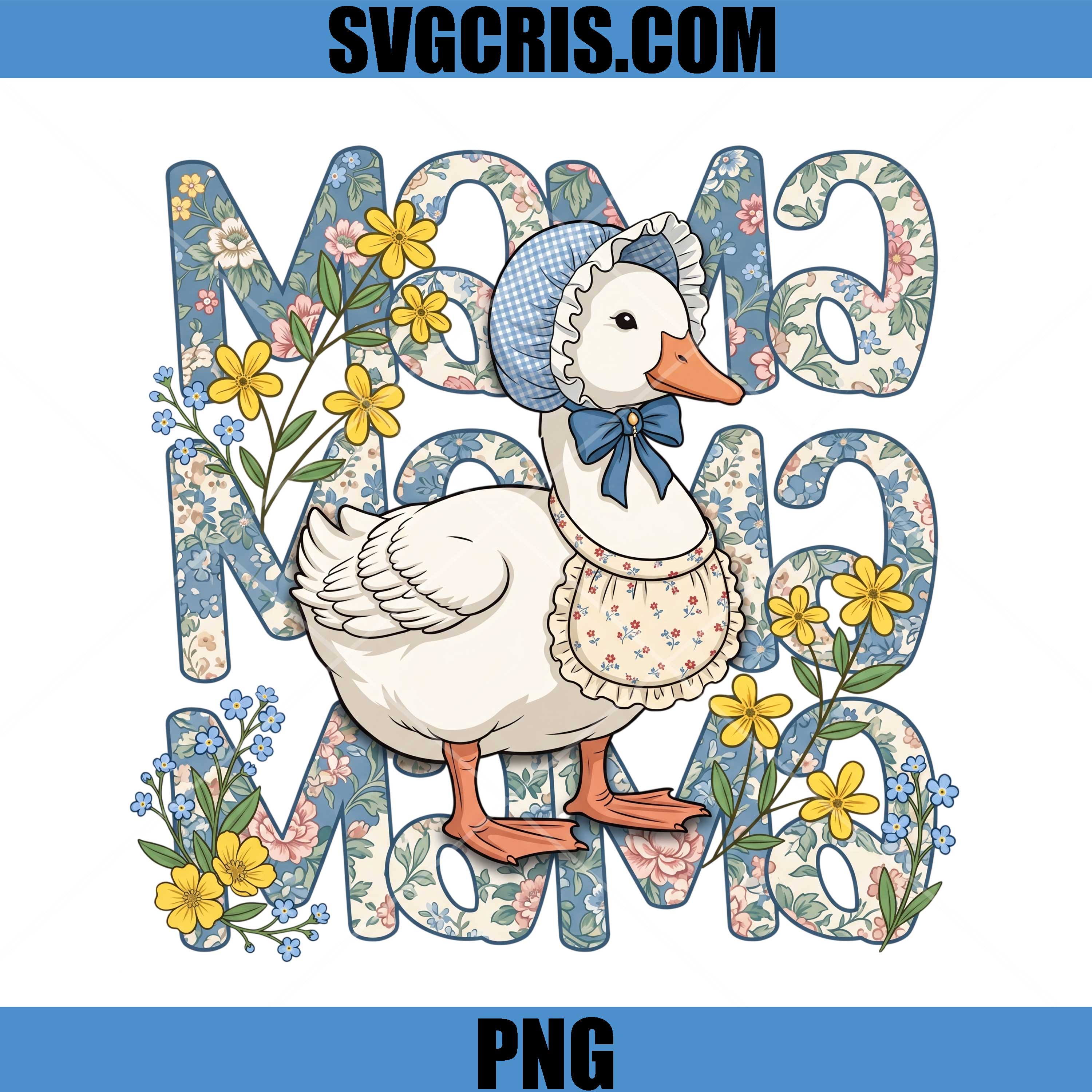 Mama Goose Floral Vintage Design PNG, Cute Duck Mom PNG