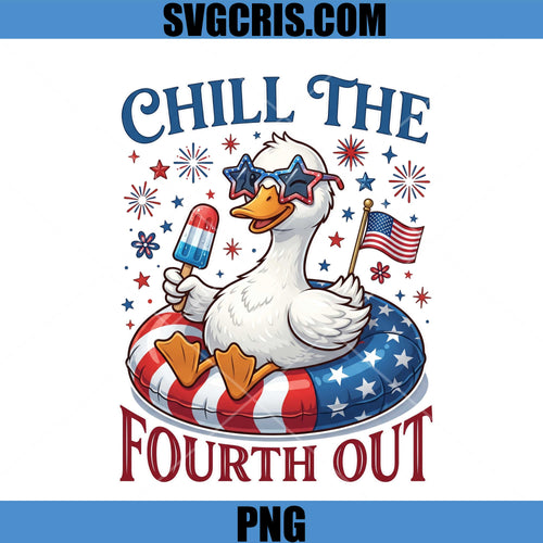 Chill The Fourth Out Goose PNG, Patriotic Summer PNG