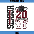 Senior 2026 PNG, High School Class Of 2026 Graduation PNG