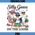 Silly Goose On The Loose Vacation Vibes PNG, Cute Beach Goose Friends PNG