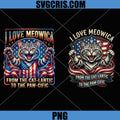 I Love Meowica PNG Bundle, From The Cat Lantic To The Paw Cific PNG, Fourth Of July Cat PNG