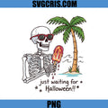 Just Waiting For Halloween PNG, Summer Skeleton PNG