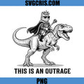 This Is An Outrage PNG, Funny Dinosaur Cat PNG