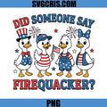 Did Someone Say Firequacker PNG, Cute July 4th Duck PNG