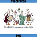 Life Liberty And The Pursuit Of Silliness PNG, Patriotic Goose Parade PNG
