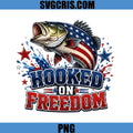 Hooked On Freedom Fishing PNG, Patriotic Bass Fisherman PNG