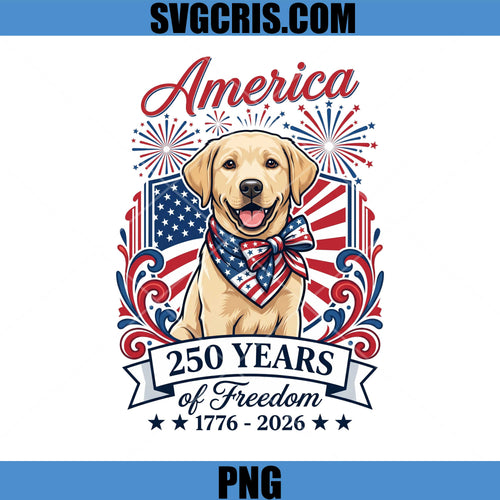 America 250 Years Dog PNG, Freedom Labrador Patriotic Dog PNG