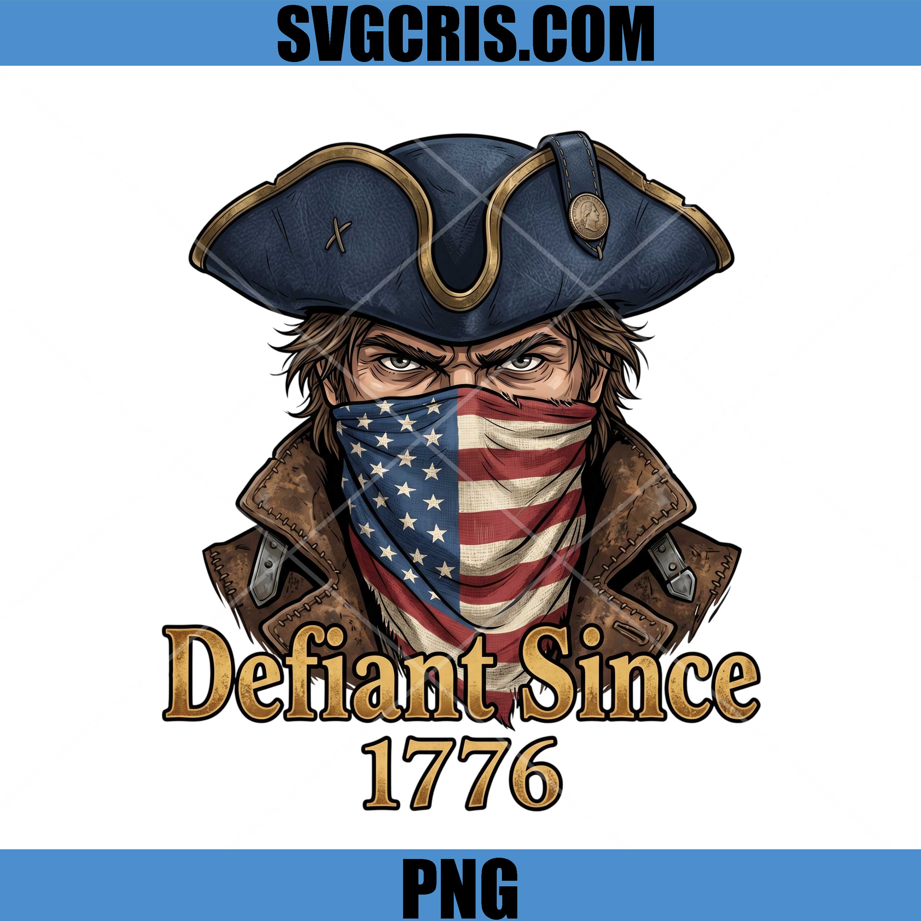 Defiant Since 1776 USA PNG, Patriotic Rebel American Flag PNG
