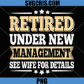 Retired Under New PNG, Management See Wife Retirement Husband PNG