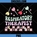Retro Respiratory Therapist PNG, Lollipops Valentines RT Nurse PNG