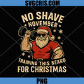 Santa Beard Gains PNG, No Shave November Funny Christmas PNG