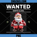 Santa Claus Wanted Poster PNG, Funny Christmas PNG