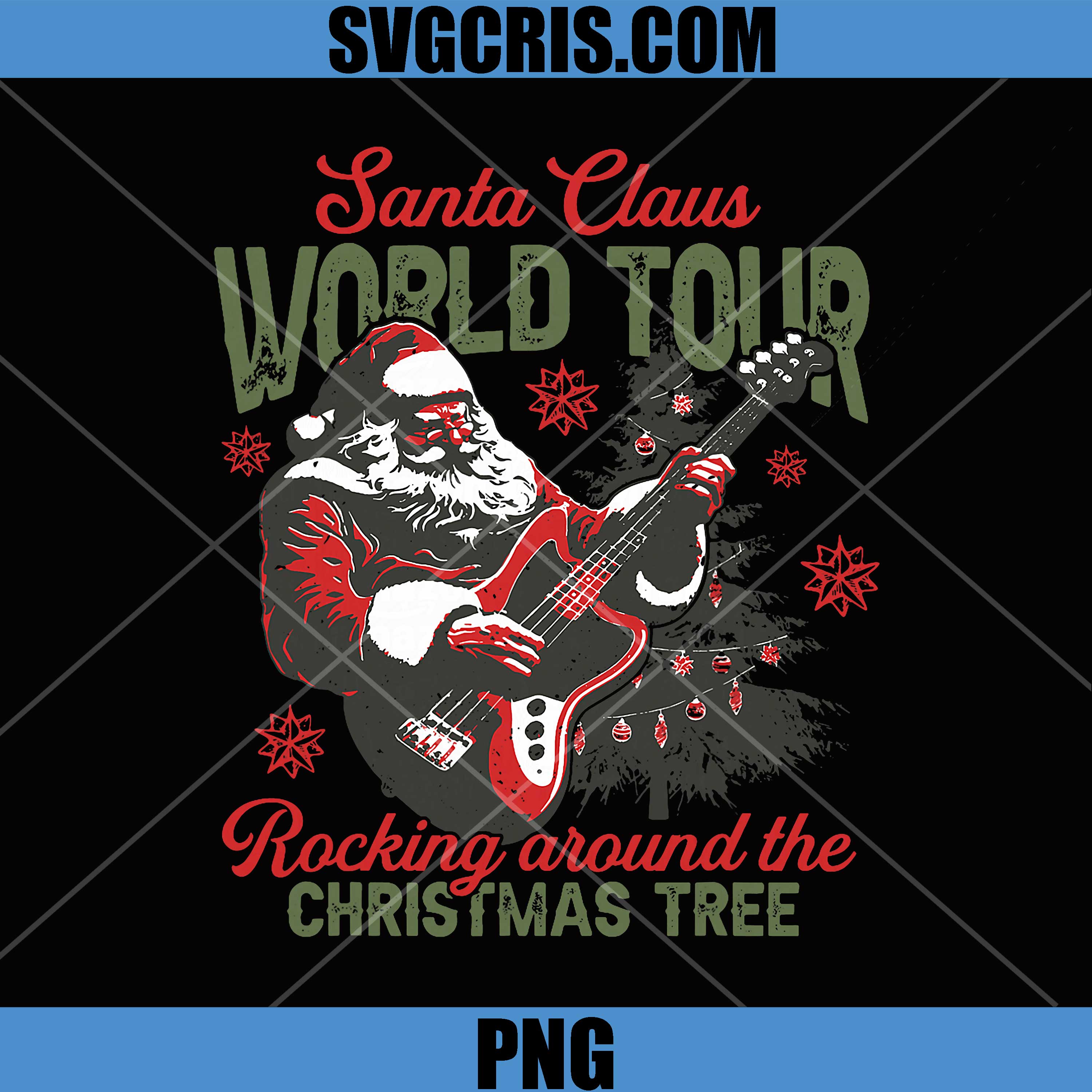 Santa Claus World Tour Rock Music PNG, Rocking Around The Christmas Tree PNG