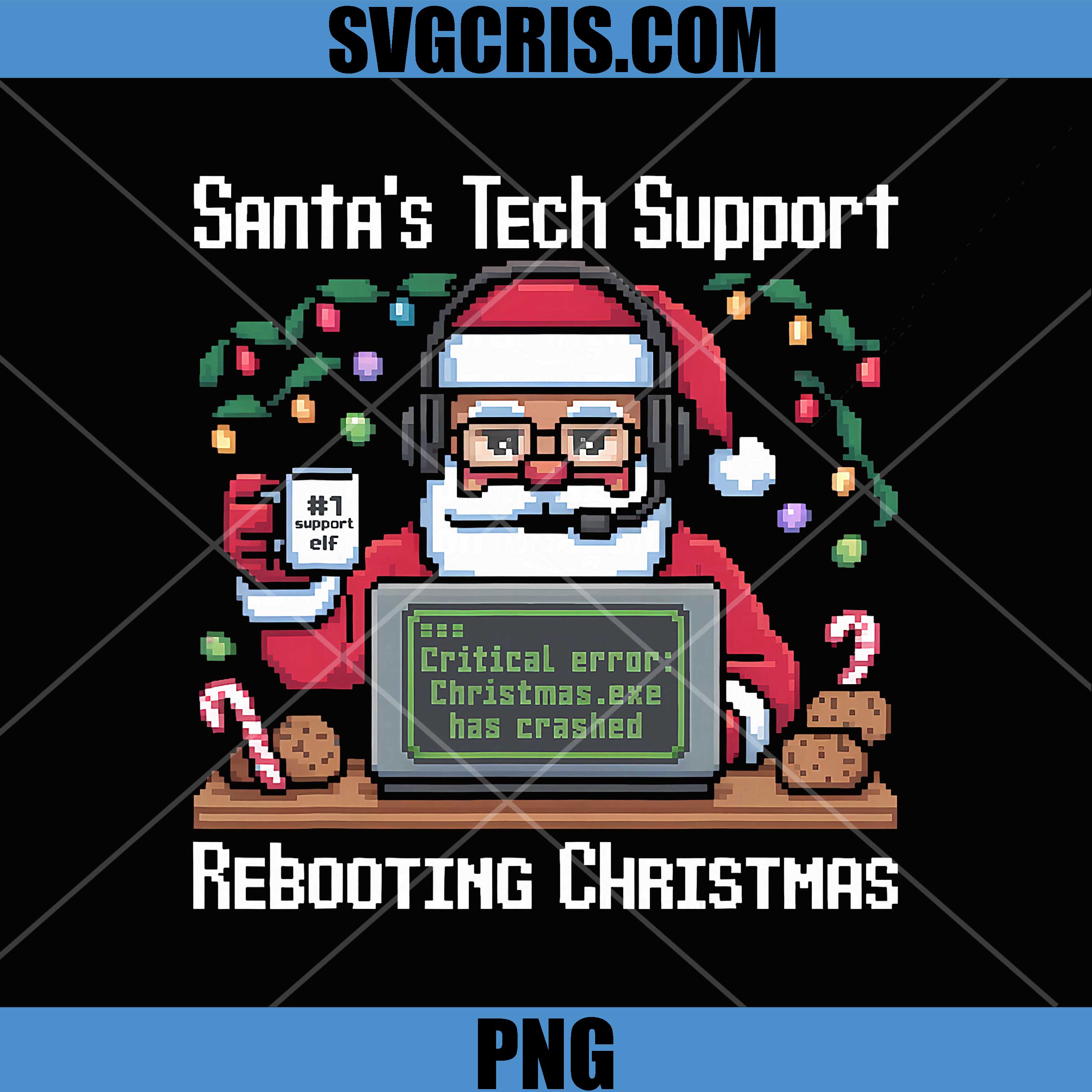 Santa’s Tech Support Rebooting Christmas PNG, Funny Design Xmas PNG