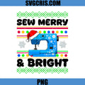 Sew Merry And Bright Christmas PNG, Sewing Machine Holiday Art PNG