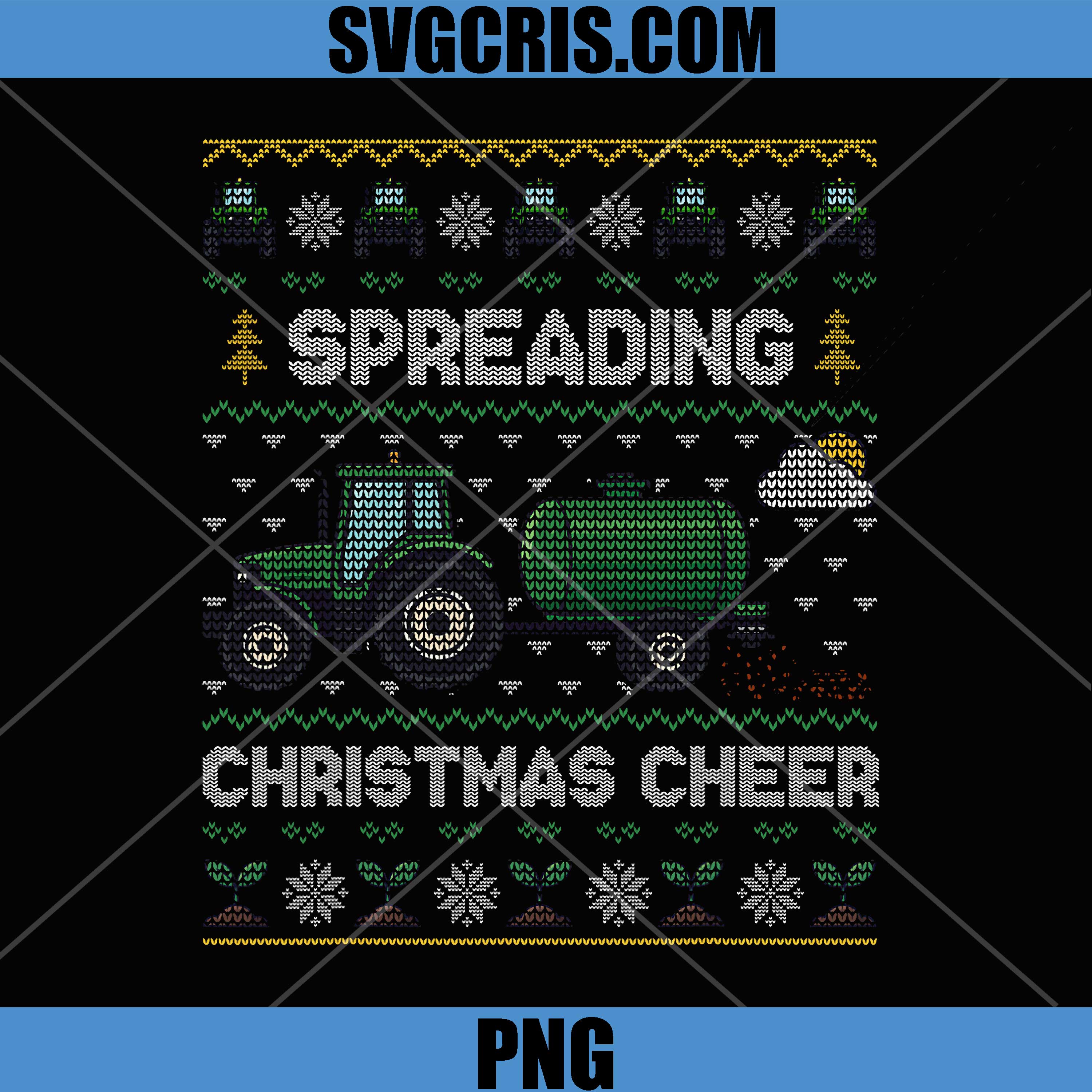 Spreading Christmas Cheer PNG, Funny Farming Tractor Ugly Xmas PNG
