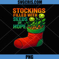 Stockings Filled With Seeds Of Hope Christmas PNG, Holiday Growth Nature Art PNG