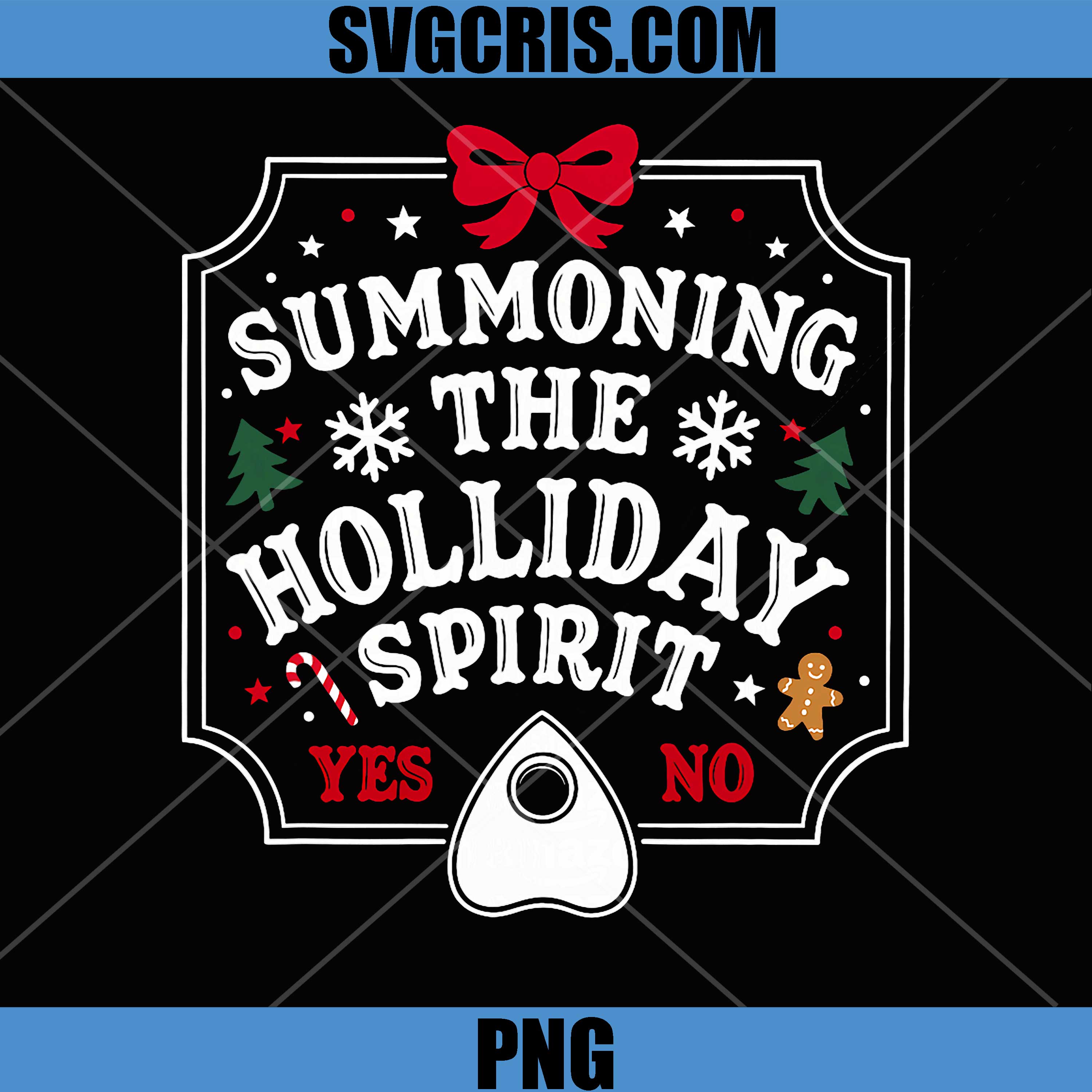 Summoning The Holiday Spirit PNG, Funny Christmas PNG