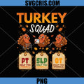 Thanksgiving PT SLP OT PNG, Turkey Squad PNG