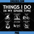 Things I Do in My Spare Time PNG, Bicycle Cycling Lover PNG