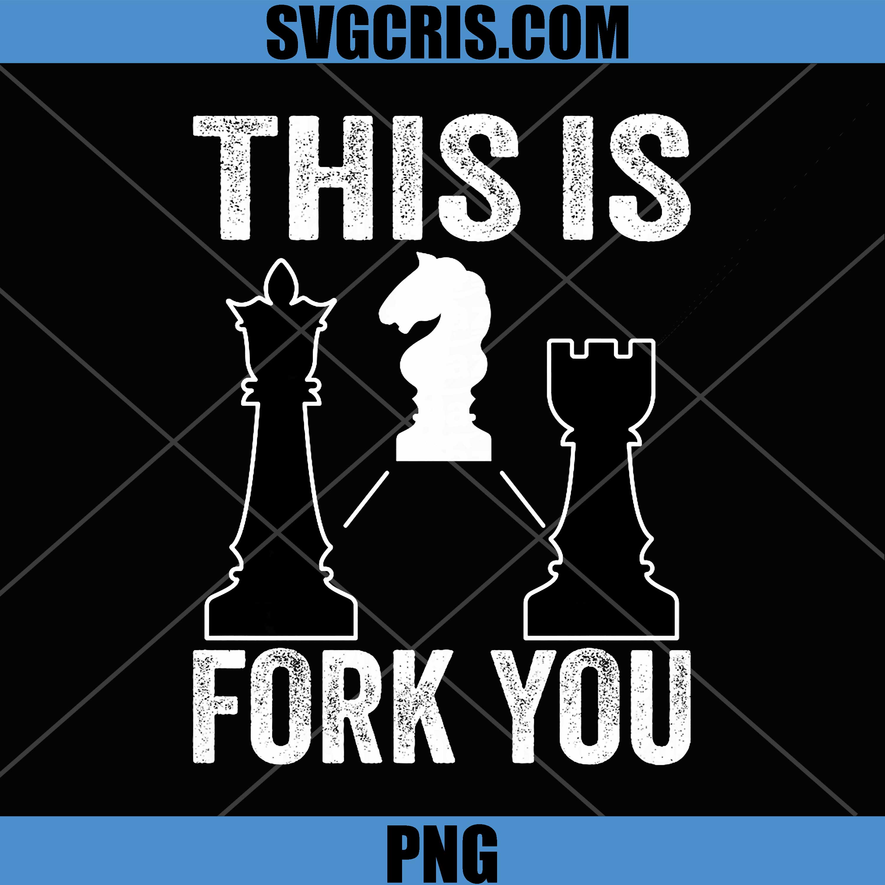 This is Fork You PNG, Funny Chess PNG