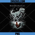 Remember Who You Are PNG, Dinosaur Chicken Funny Meme PNG