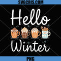 Hello Winter PNG, Sweet Cozy Coffee Lovers Snowman Xmas PNG