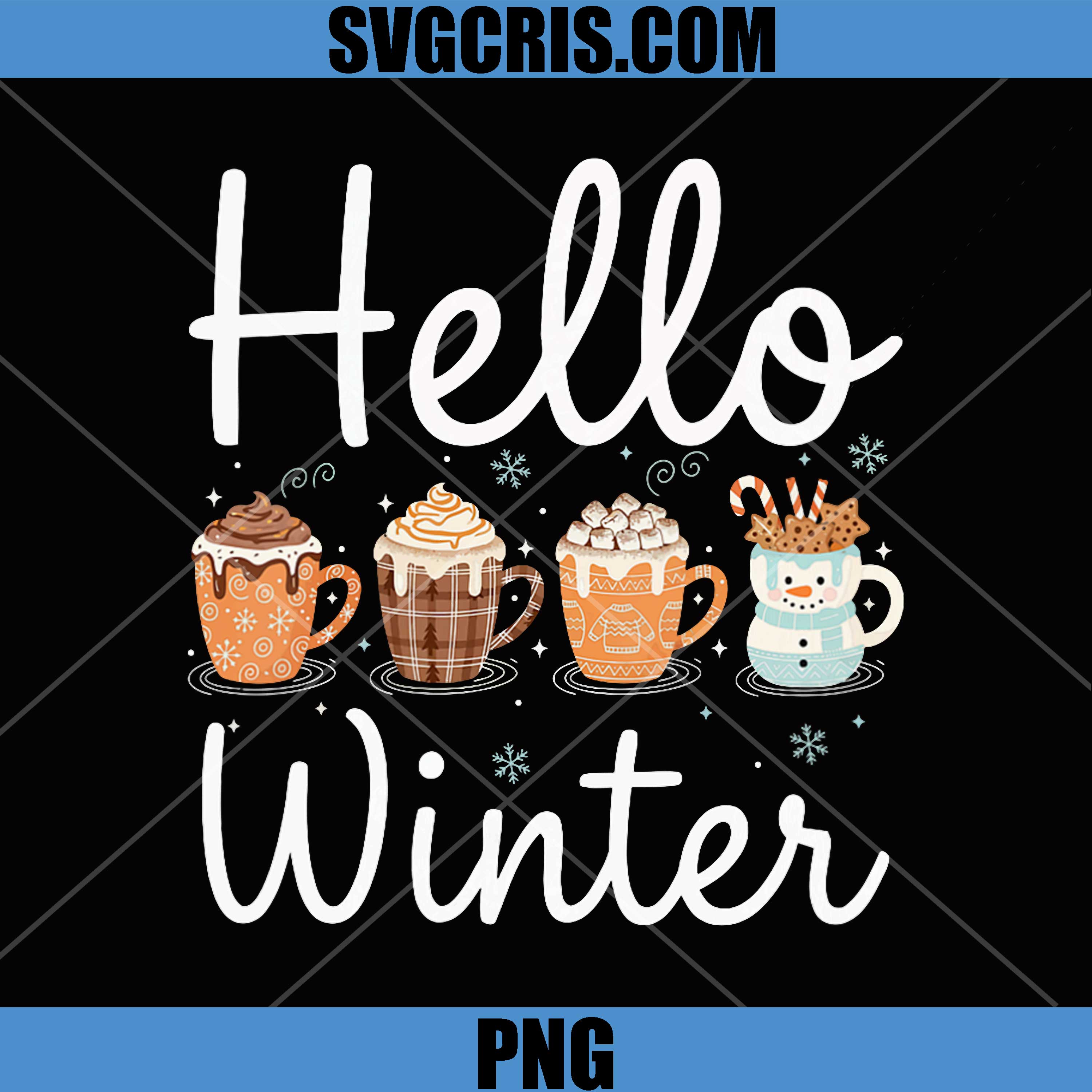 Hello Winter PNG, Sweet Cozy Coffee Lovers Snowman Xmas PNG
