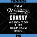 Wrestling I'm A Wrestling Granny PNG, Vintage Christmas PNG