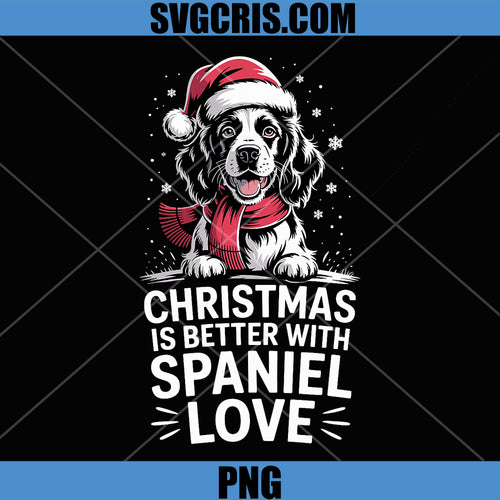 Christmas is Better with English PNG, Springer Spaniel Love PNG