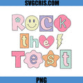 You Got This Testing Day PNG, Rock The Test PNG