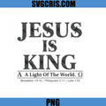 Jesus Is King Christian Bible Verse Faith PNG, Jesus Is King PNG