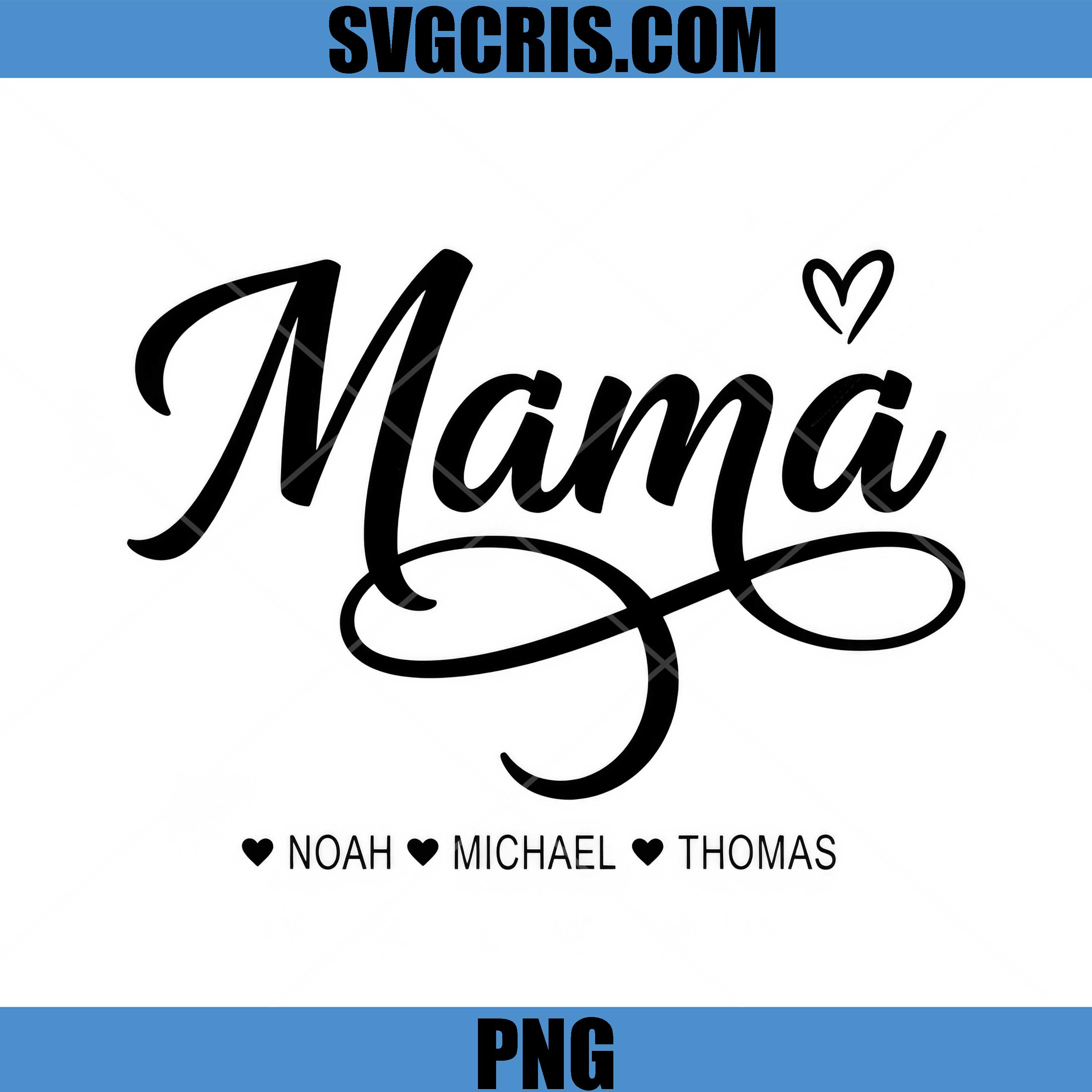 Mama Noah Michael Thomas PNG, Mama Heart Name Design PNG