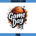 Game Day Basketball PNG, Hoop Ball Sport Design PNG