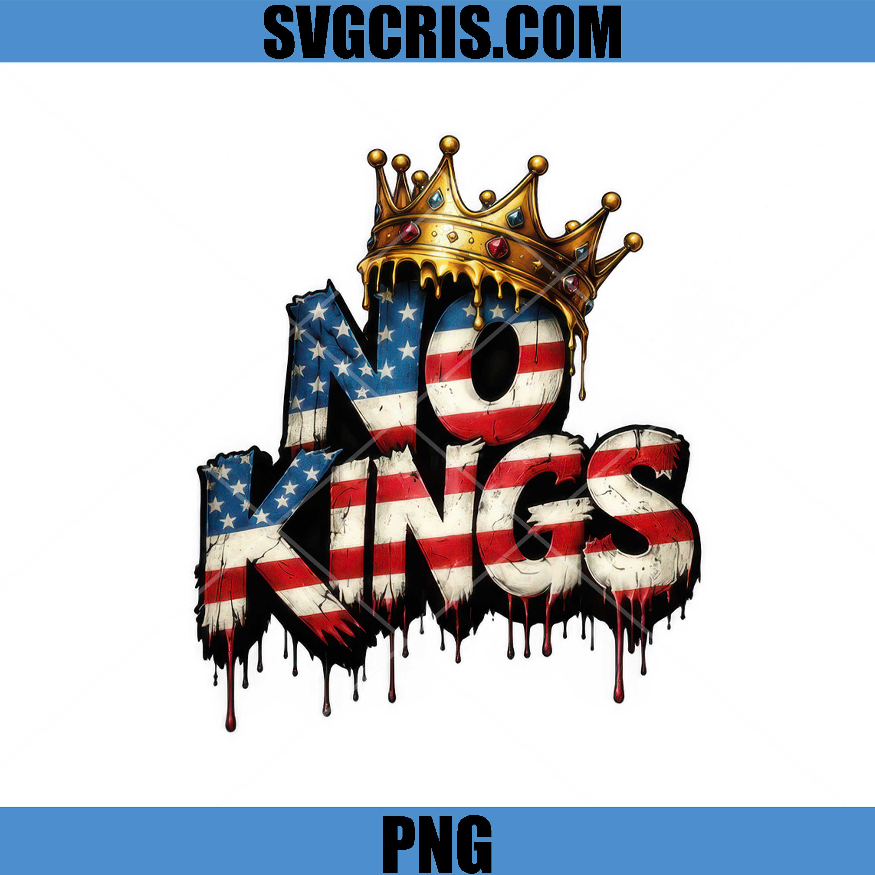 No Kings American Flag PNG, Patriotic Anti King Graphic PNG