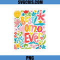 Best Mom Ever PNG, Cute Floral Art Design PNG, Mother Day Gift PNG