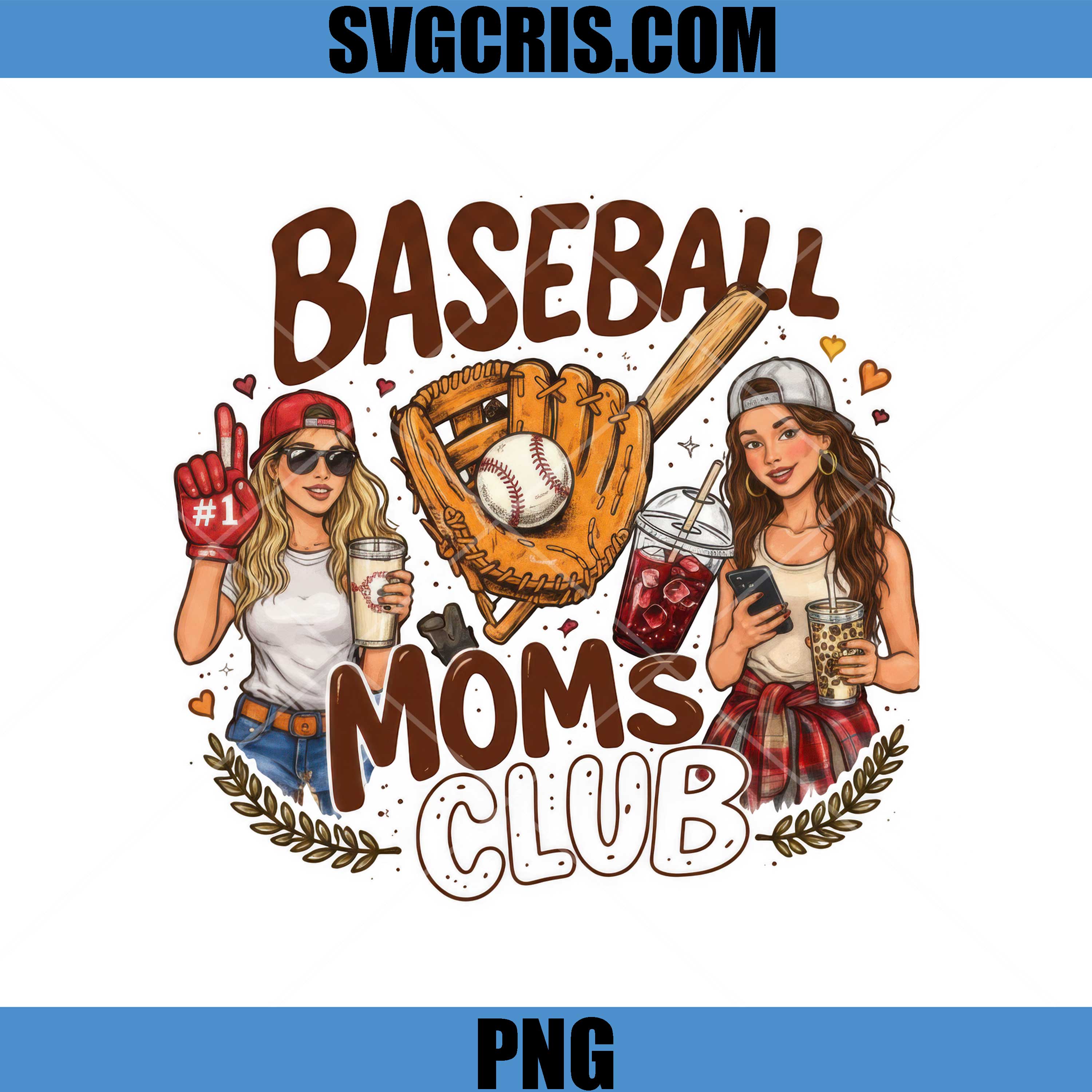 Baseball Moms Club Women Drink Fun PNG, Sport Mom PNG, Baseball Mom PNG