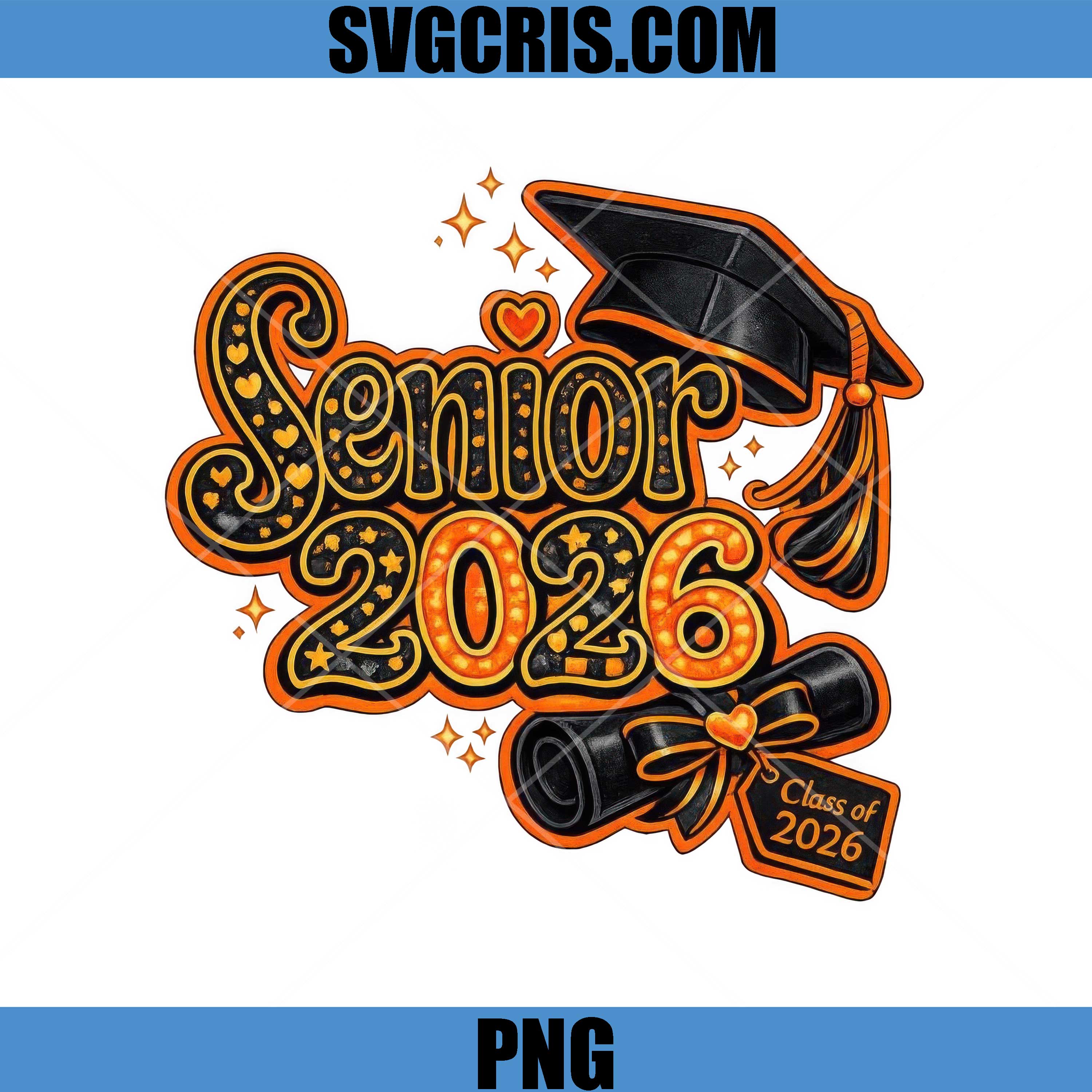 Senior 2026 Graduation PNG, Class Of 2026 PNG