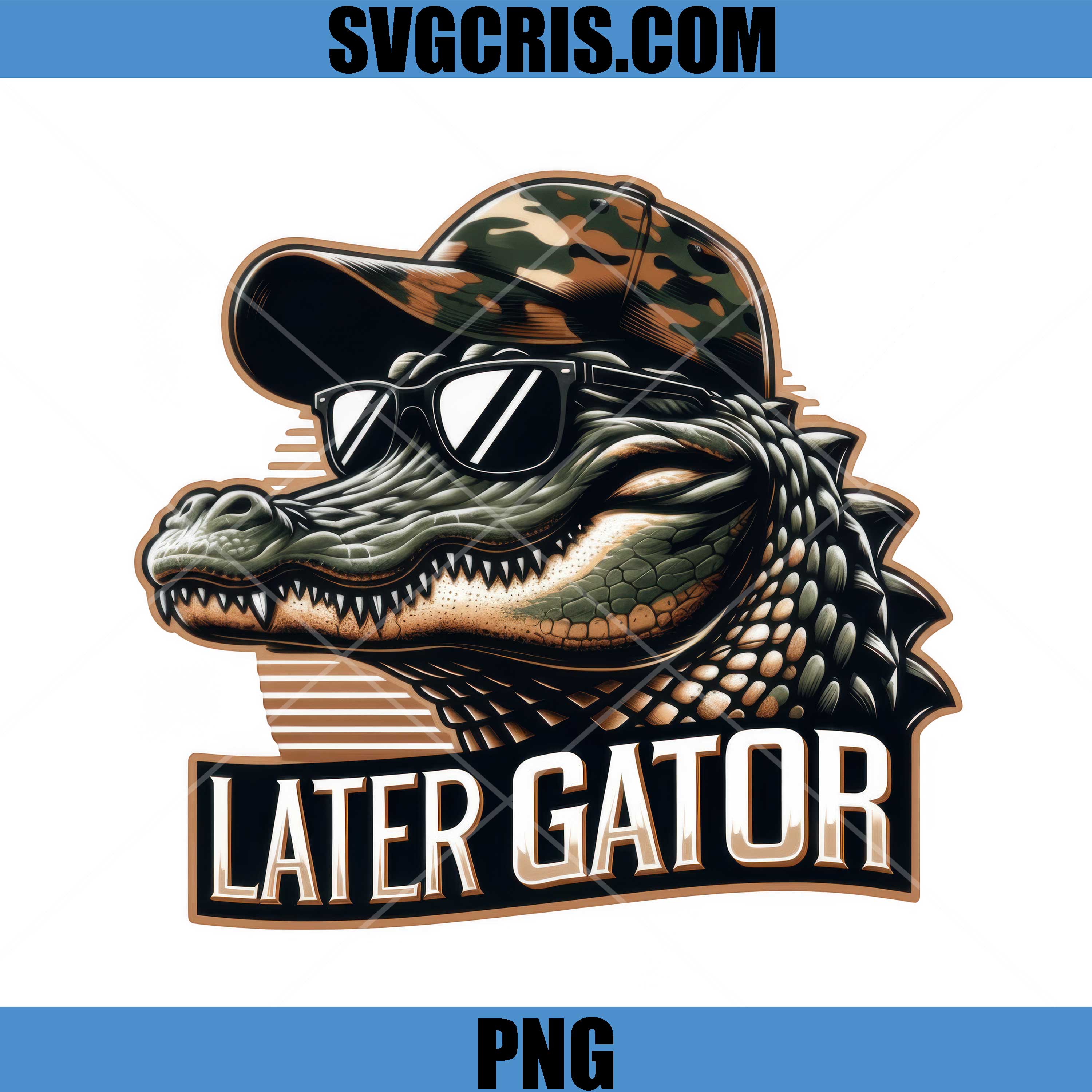 Later Gator PNG, Alligator Sunglasses Camo Hat PNG, Last Day of School PNG