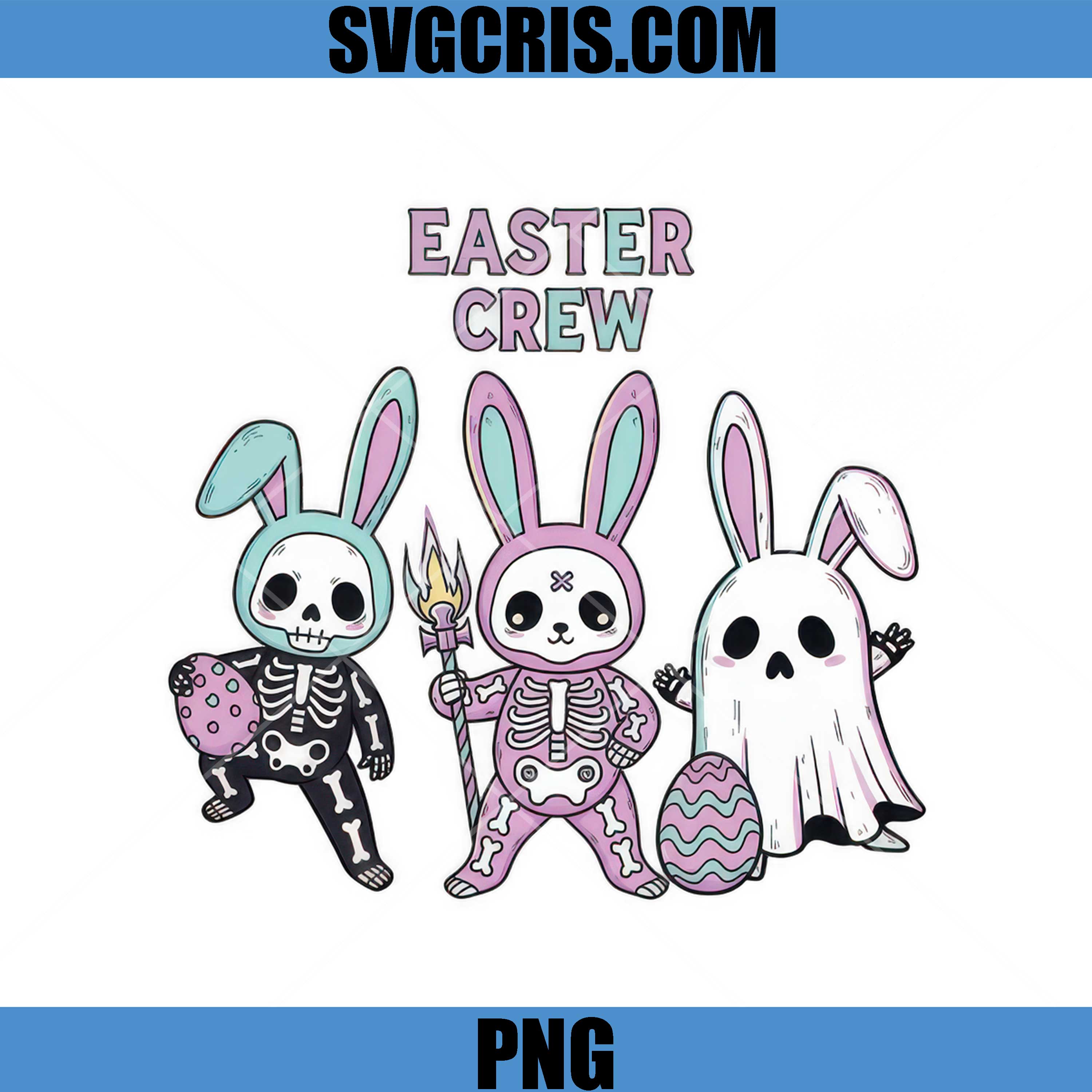 Easter Crew PNG, Bunny Skeleton Ghost Design PNG, Kawaii Spooky Easter PNG