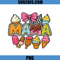 Mama Ice Cream Sweet Dessert PNG, Cute Treat PNG