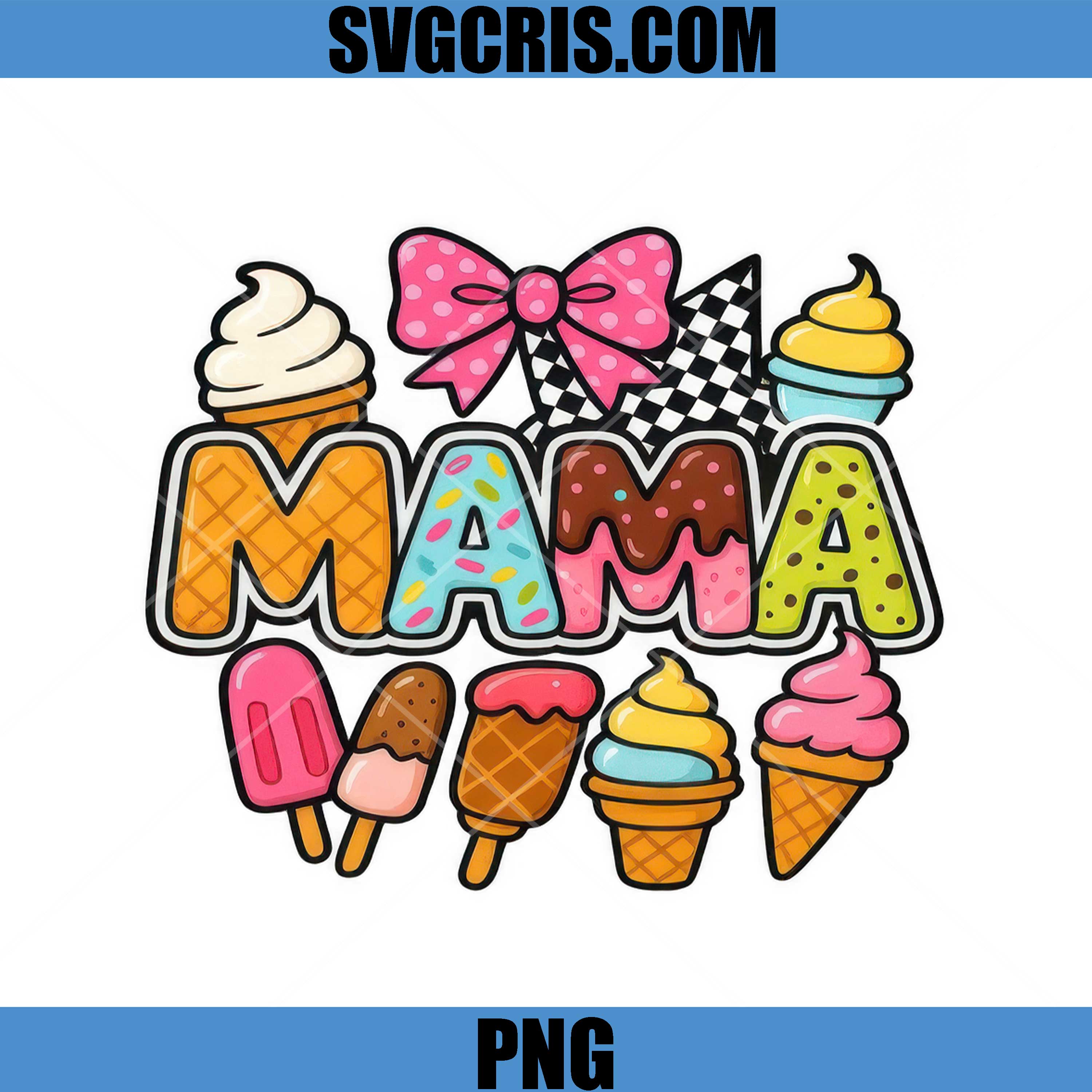 Mama Ice Cream Sweet Dessert PNG, Cute Treat PNG