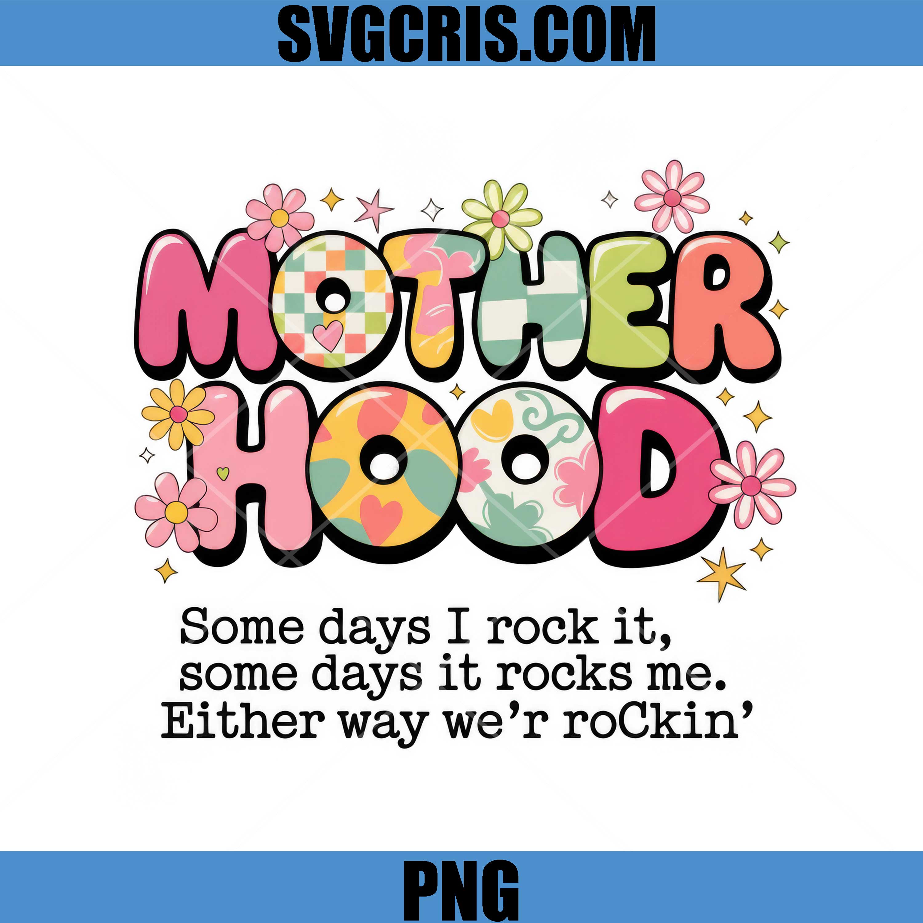 Mother Hood Quote Funny PNG, Mom Life Saying PNG