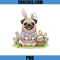 Cute Pug Bunny Easter Eggs Basket PNG, Spring Flowers Chick PNG