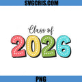 Class Of 2026 Design PNG, Senior class PNG