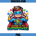 Autism Is My Superpower Hero PNG, Puzzle Cape Power PNG